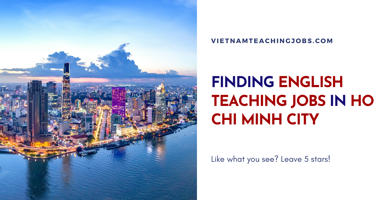 FINDING ENGLISH TEACHING JOBS IN HO CHI MINH CITY