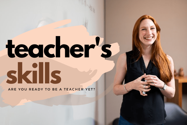 Teaching skill: 8 things you need to acquire