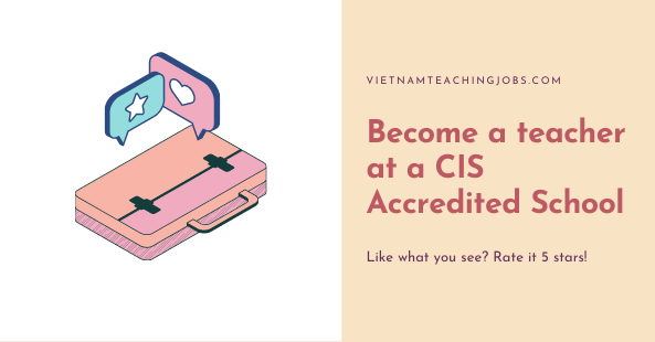 Become a teacher at a CIS Accredited School