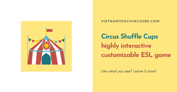 Circus Shuffle Cups Game- interactive customizable ESL game