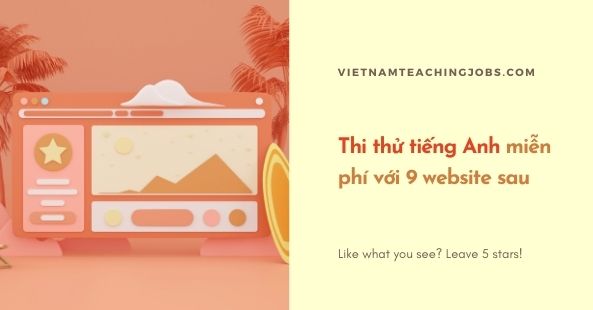 Thi thử tiếng Anh miễn phí với 9 website sau