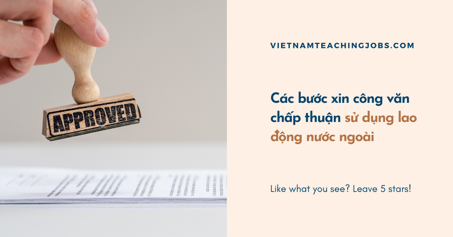 Các bước xin công văn chấp thuận sử dụng lao động nước ngoài