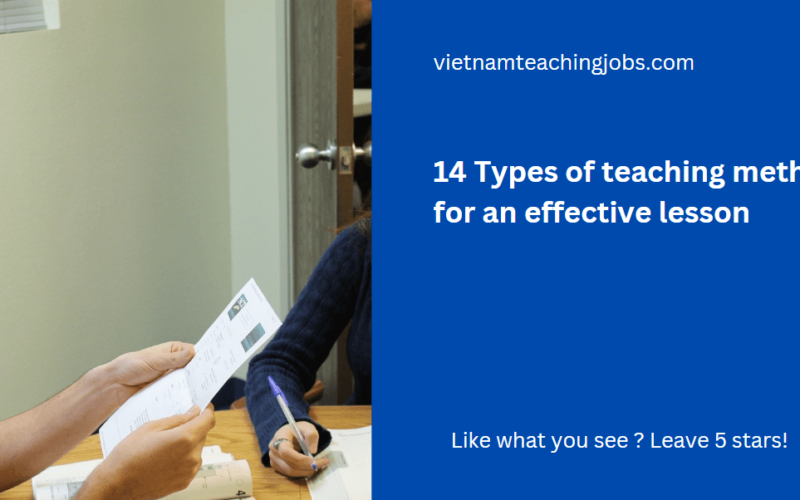 14 Types of teaching methods for an effective lesson