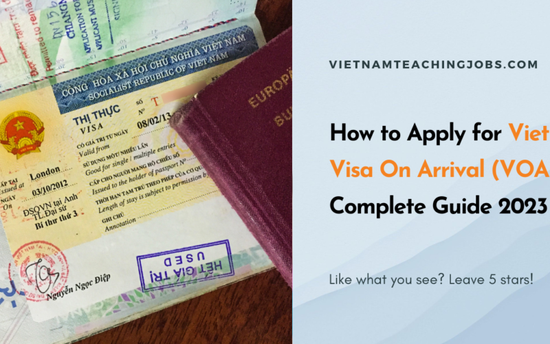 Vietnam Visa on Arrival (Vietnam Voa) 2024: How to Apply