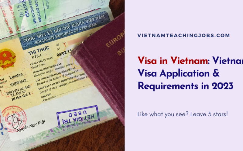 Visa in Vietnam: Vietnam Visa Application & Requirements in 2024