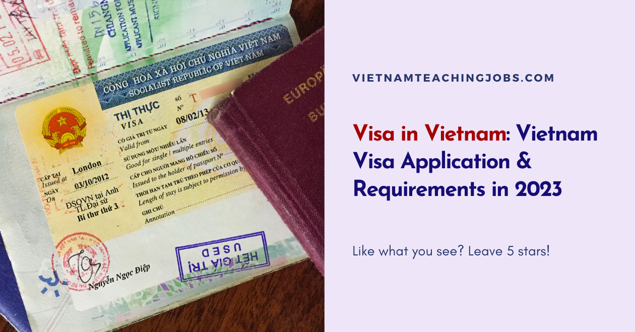 Visa in Vietnam: Vietnam Visa Application & Requirements in 2023