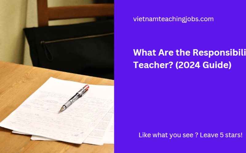 What Are the Responsibilities of a Teacher? (2024 Guide)