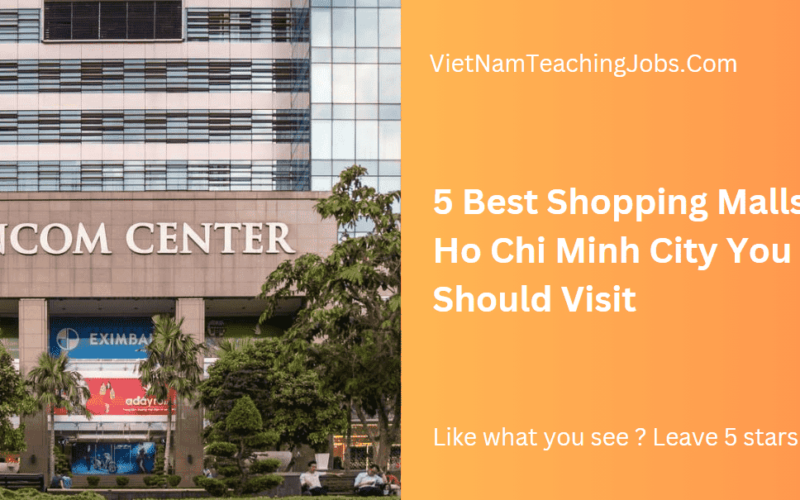 5 Best Shopping Malls in Ho Chi Minh City You Should Visit