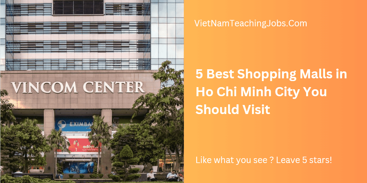 5 Best Shopping Malls in Ho Chi Minh City You Should Visit