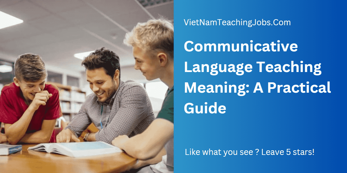 communicative language teaching meaning