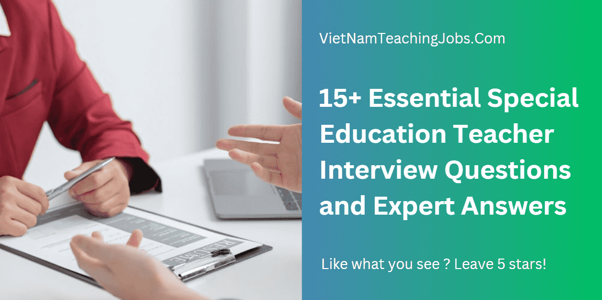 Special Education Teacher Interview Questions & Answers