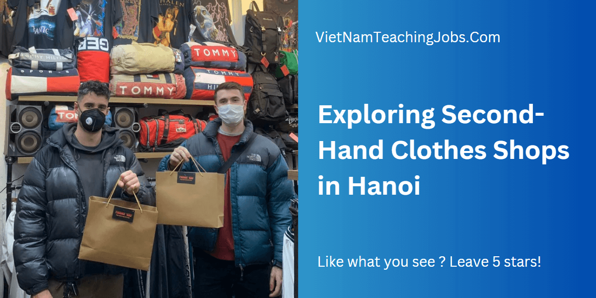 Exploring Second-Hand Clothes Shops in Hanoi