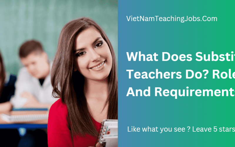 What Does Substitute Teachers Do? Role And Requirements